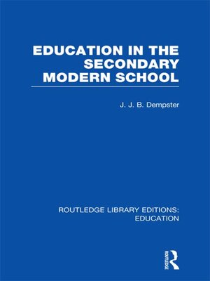 cover image of Education in the Secondary Modern School